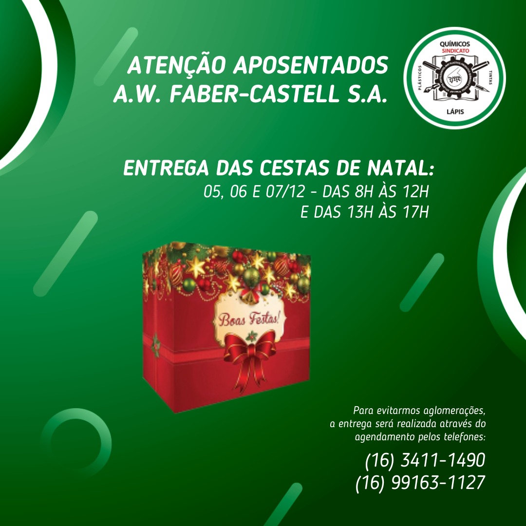 Atenção aposentados da empresa . Faber-Castell ., Informações sobre a  entrega das Cestas de Natal